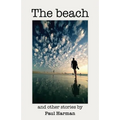 The Beach and other stories - Paperback