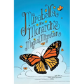 Mirabella the Monarch's Magical Migration - Paperback