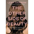 The Other Side of Beauty: Embracing God's Vision for Love and True Worth - Paperback