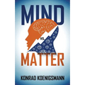 Mind vs. Matter - Paperback