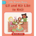 Lil and Kit Like to Knit - Paperback