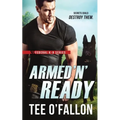 Armed 'N' Ready - Paperback