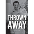 Thrown Away - Paperback