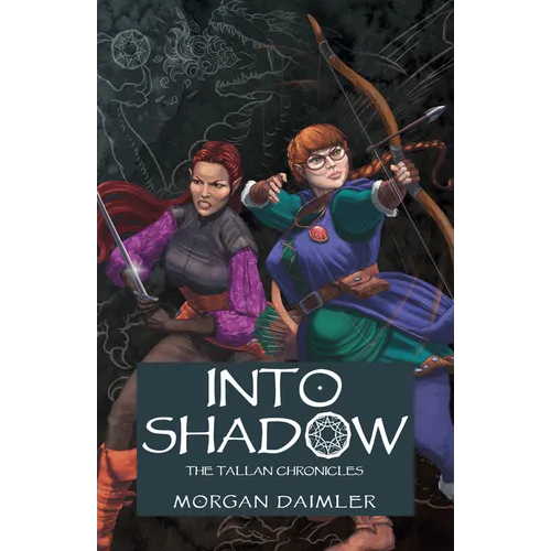 Into Shadow: The Tallan Chronicles - Paperback