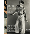 Raoul Hausmann: Vision. Provocation. Dada.: 1886-1971 - Paperback