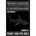 Wireshark Cookbook: Packet Analysis Bible - Paperback