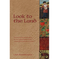 Look to the Land - Paperback
