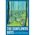 The Sunflower Boys - Hardcover