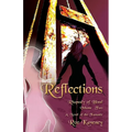 Reflections - Rhapsody of Blood, Volume Two - Paperback