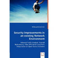 Security Improvements in an existing Network Environment - Paperback