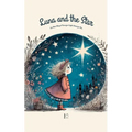 Luna And The Star And Other Bilingual Norwegian-English Stories for Kids - Paperback