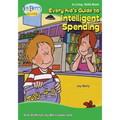 Every Kid's Guide to Intelligent Spending - Paperback