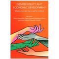 Gender Equity and Economic Development: Reflections from Latin America and the Caribbean - Hardcover