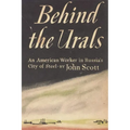 Behind the Urals: An American Worker in Russia's City of Steel - Paperback