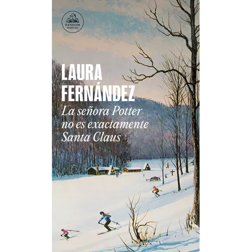 La Señora Potter No Es Exactamente Santa Claus / Mrs. Potter Is Not Really Santa Claus - Paperback