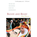 Blood and Belief: The PKK and the Kurdish Fight for Independence - Paperback