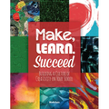 Make, Learn, Succeed - Paperback