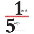 One Book/Five Ways: The Publishing Procedures of Five University Presses - Paperback