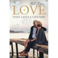 Love That Lasts a Lifetime - Paperback