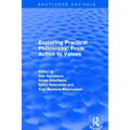 Exploring Practical Philosophy: From Action to Values - Paperback
