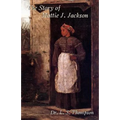 The Story of Mattie J. Jackson - Paperback