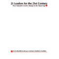 21 Leaders for the 21st Century - Paperback