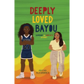Deeply Loved Bayou: Simone & Nala's Story - Paperback