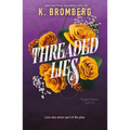 Threaded Lies: Tangled Hearts, Book Two - Paperback