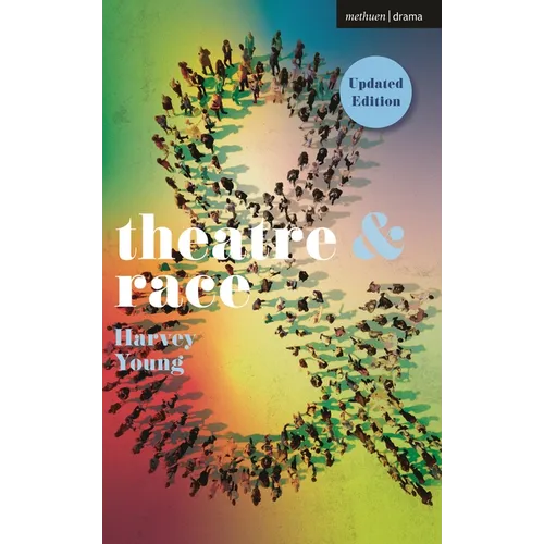 Theatre and Race - Paperback