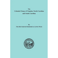 Colonial Clergy of Virginia, North Carolina and South Carolina - Paperback