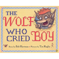 The Wolf Who Cried Boy - Paperback