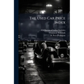 The Used Car Price Index - Paperback
