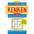 Will Shortz Presents Kenken Easy Volume 2: 100 Logic Puzzles That Make You Smarter - Paperback