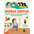 Maria Orosa Freedom Fighter: Scientist and Inventor from the Philippines - Hardcover