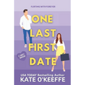 One Last First Date: A romantic comedy of love, friendship and cake - Paperback