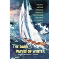 The Dark Waves of Winter - Paperback