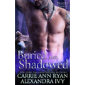 Buried and Shadowed - Paperback