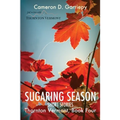 Sugaring Season: Stories from Thornton & Beyond - Paperback