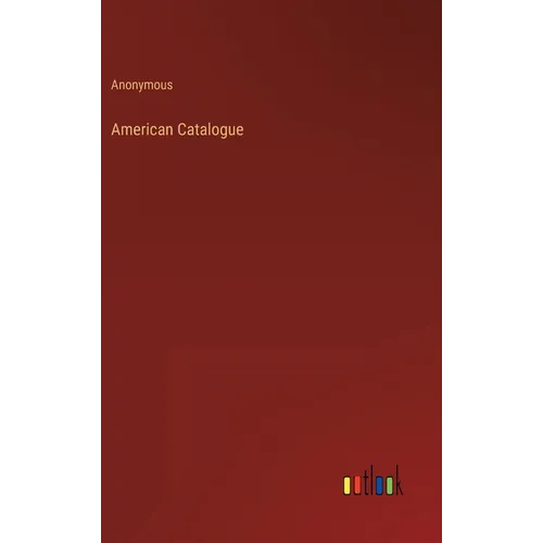 American Catalogue - Hardcover