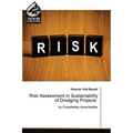 Risk Assessment in Sustainability of Dredging Projects - Paperback