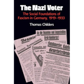 The Nazi Voter: The Social Foundations of Fascism in Germany, 1919-1933 - Paperback