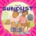 Sundust: (A Caldecott Honor Book) - Hardcover