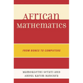 African Mathematics: From Bones to Computers - Paperback