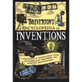 Breverton's Encyclopedia of Inventions: A Compendium of Technological Leaps, Groundbreaking Discoveries, and Scientific Breakthroughs - Hardcover