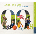 American Life in the 2000s - Library Binding