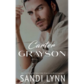 Carter Grayson: A Billionaire Romance - Paperback