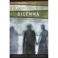 The Ex-Prisoner's Dilemma: How Women Negotiate Competing Narratives of Reentry and Desistance - Paperback