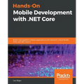 Hands-On Mobile Development with .NET Core - Paperback