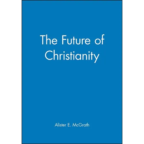 The Future of Christianity - Paperback
