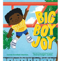 Big Boy Joy - Hardcover